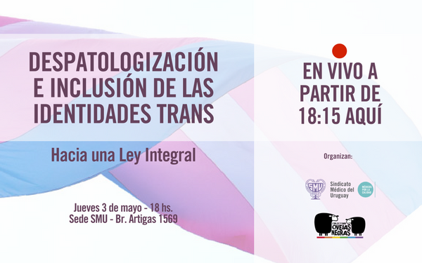 SMU y Ovejas Negras organizan actividad sobre despatologización de identidades trans.