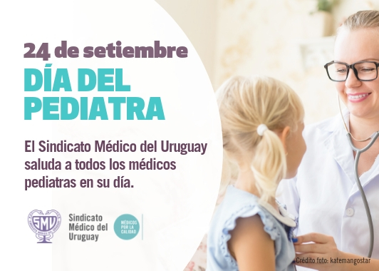 Feliz día a las y los pediatras del Uruguay.