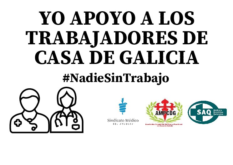 URGENTE: médicos y médicas de Casa de Galicia – mantenimiento de las fuentes de trabajo.