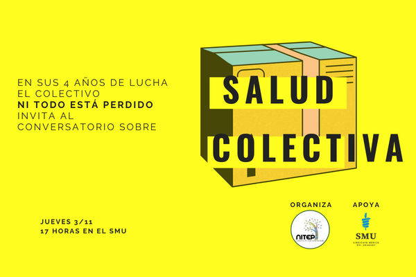 Conversatorio sobre Salud Colectiva organizado por el colectivo NITEP